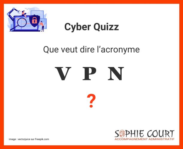 image pour la question : Que veut dire VPN 